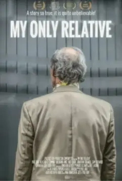 Мой единственный родственник / My Only Relative (2024)