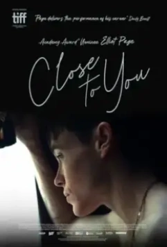 Близко к тебе / Close to You (2023)