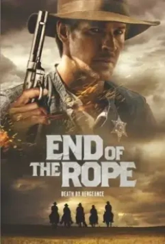 Конец терпения / End of the Rope (2023)