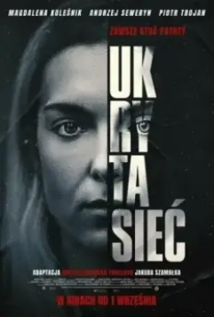 Скрытая сеть / Ukryta siec (2023)