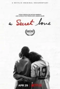 Тайная любовь / A Secret Love (2020)