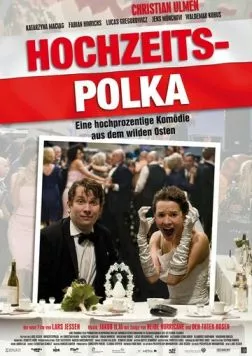 Свадебная полька / Hochzeitspolka (2010)