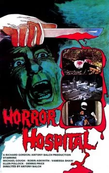 Госпиталь ужасов / Horror Hospital (1973)