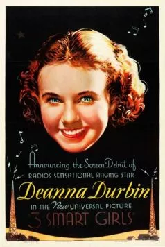 Три милые девушки / Three Smart Girls (1936)