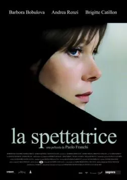 Немой свидетель / La spettatrice (2004)