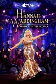 Рождество с Ханной Уоддингэм / Hannah Waddingham: Home for Christmas (2023)