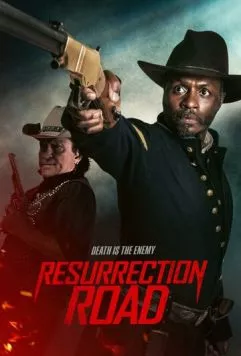 Дорога воскрешения / Resurrection Road (2025)