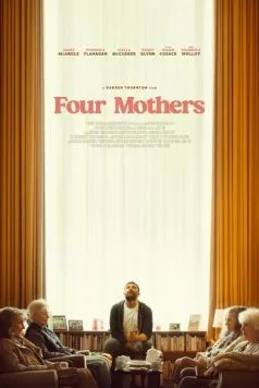Четыре матери / Four Mothers (2025)