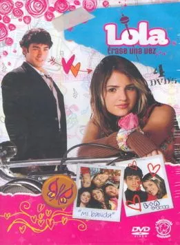 Лола: Давным-давно / Lola: Érase una vez (2007)
