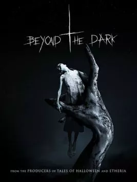 За пределами тьмы / Beyond the Dark (2022)