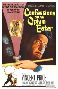 Исповедь любителя опиума / Confessions of an Opium Eater (1962)