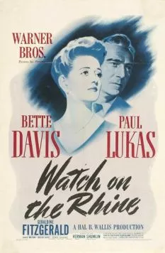 Дозор на Рейне / Watch on the Rhine (1943)