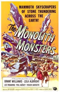 Монстры-монолиты / The Monolith Monsters (1957)