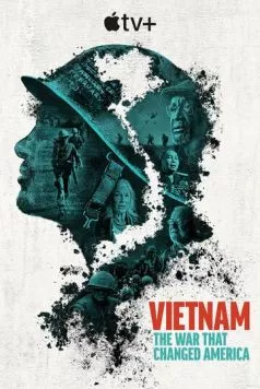 Вьетнам. Война, изменившая Америку / Vietnam. The War That Changed America (2025)