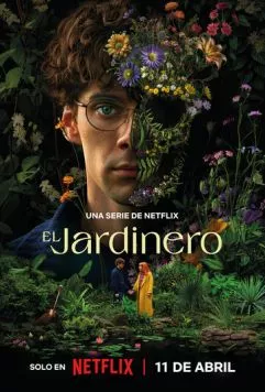 Наемный садовник / El jardinero (2025)