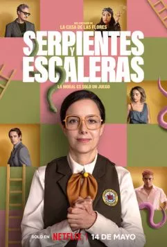 Змейки и лесенки / Serpientes y Escaleras (2025)