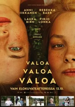 Свет, свет, свет / Valoa valoa valoa (2023)