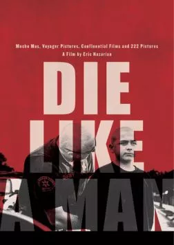 Умри как мужчина / Die Like A Man (2025)