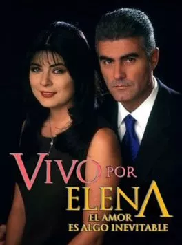 Живу ради Елены / Vivo por Elena (1998)