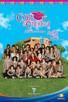 Испорченный / Consentidos (2009)