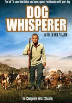 Переводчик с собачьего / Dog Whisperer with Cesar Millan (2004)