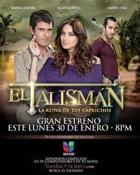 Талисман / El Talismán (2012)