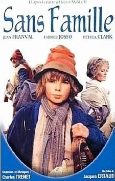 Без семьи / Sans famille (1981)