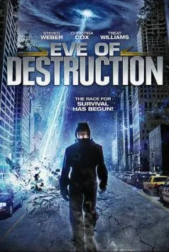 Ева-разрушительница / Eve of Destruction (2013)