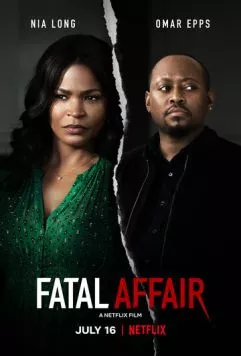 Опасная Афера / Fatal Affair (2020)