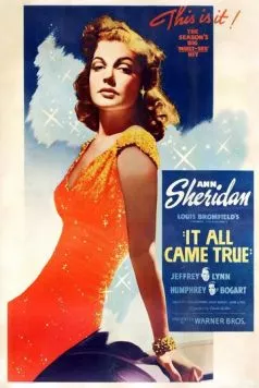Всё так и вышло / It All Came True (1940)