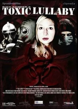 Токсичная колыбельная / Toxic Lullaby (2010)