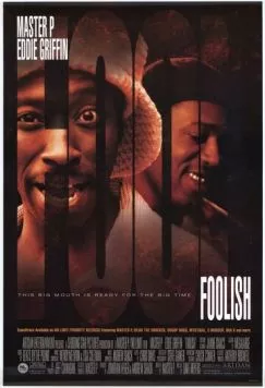 Глупый / Foolish (1999)