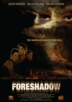 Предзнаменование / Foreshadow (2013)