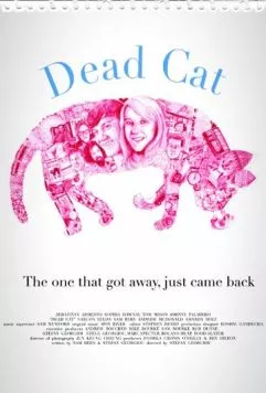 Мертвый кот / Dead Cat (2013)