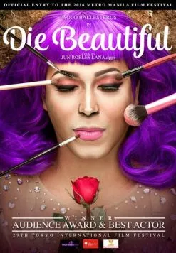 Умри красивой / Die Beautiful (2016)