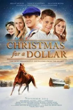 Рождество за доллар / Christmas for a Dollar (2013)