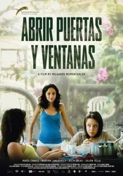 Откройте двери и окна / Abrir puertas y ventanas (2011)