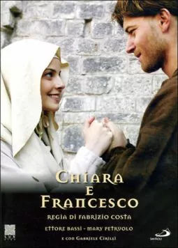 Клара и Франциск / Chiara e Francesco (2007)
