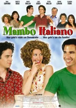 Мамбо Итальяно / Mambo italiano (2003)