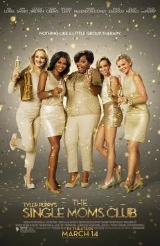 Клуб одиноких мам / The Single Moms Club (2014)