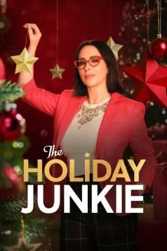 Влюбиться в Рождество / The Holiday Junkie (2024)