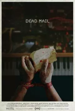 Мёртвые письма / Dead Mail (2024)