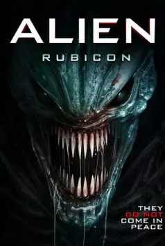 Чужой: Рубикон / Alien: Rubicon (2024)