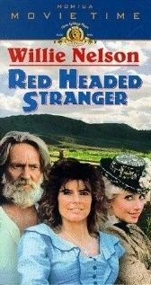 Рыжеволосый странник / Red Headed Stranger (1986)