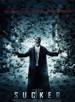 Кровосос / Sucker (2013)