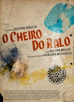 Запах из стока / O Cheiro do Ralo (2006)