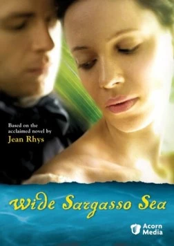 Широкое Саргассово море / Wide Sargasso Sea (2006)