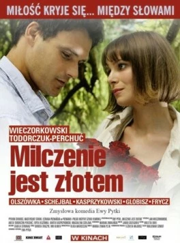 Молчание – золото / Milczenie jest zlotem (2010)