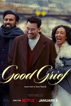 Печаль во благо / Good Grief (2023)