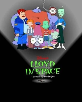 Ллойд в космосе / Lloyd in Space (2001)
